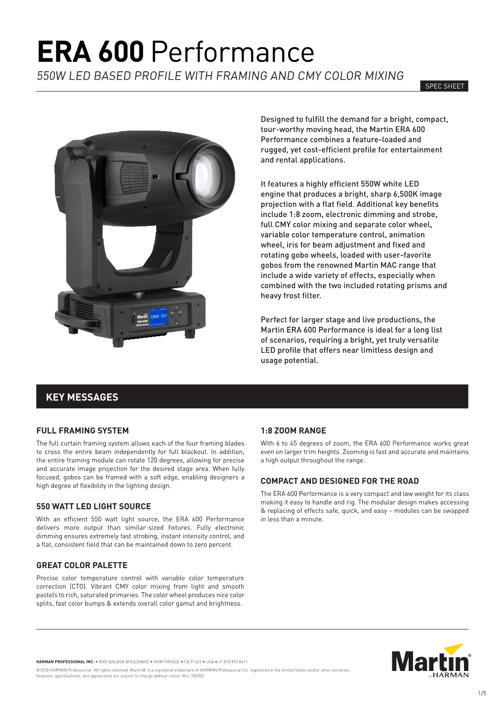 ERA 600 Performance 550W LED BASED PROFILE with FRAMING and CMY COLOR MIXING SPEC SHEET