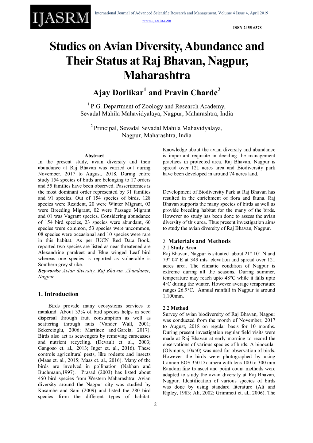 Studies on Avian Diversity, Abundance and Their Status at Raj Bhavan, Nagpur, Maharashtra