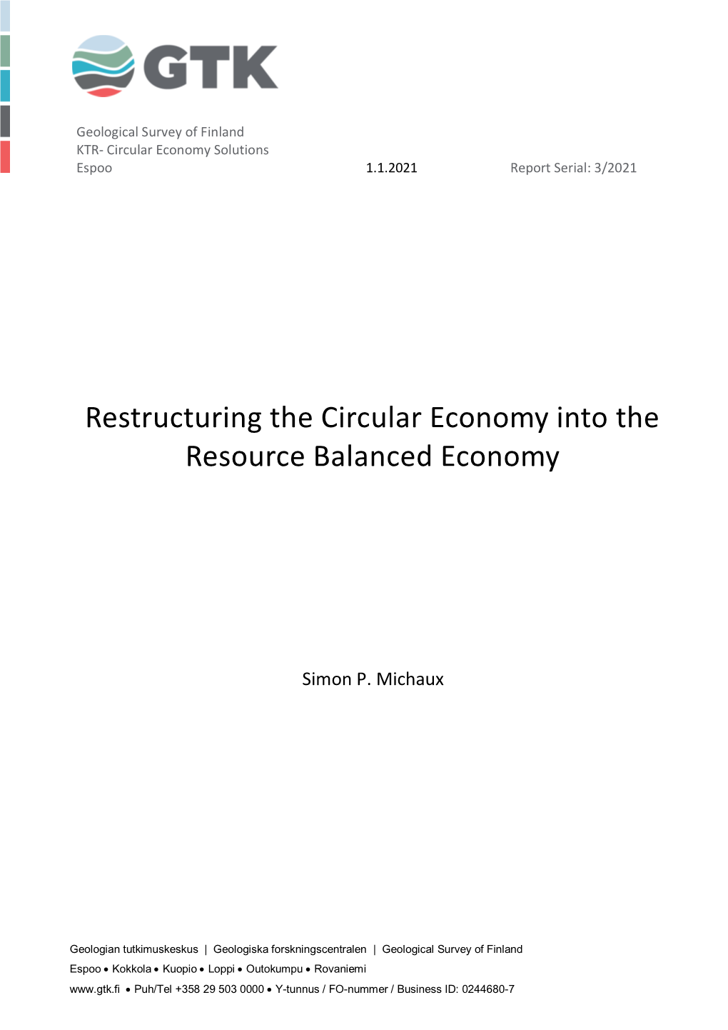 Restructuring the Circular Economy Into the Resource Balanced Economy