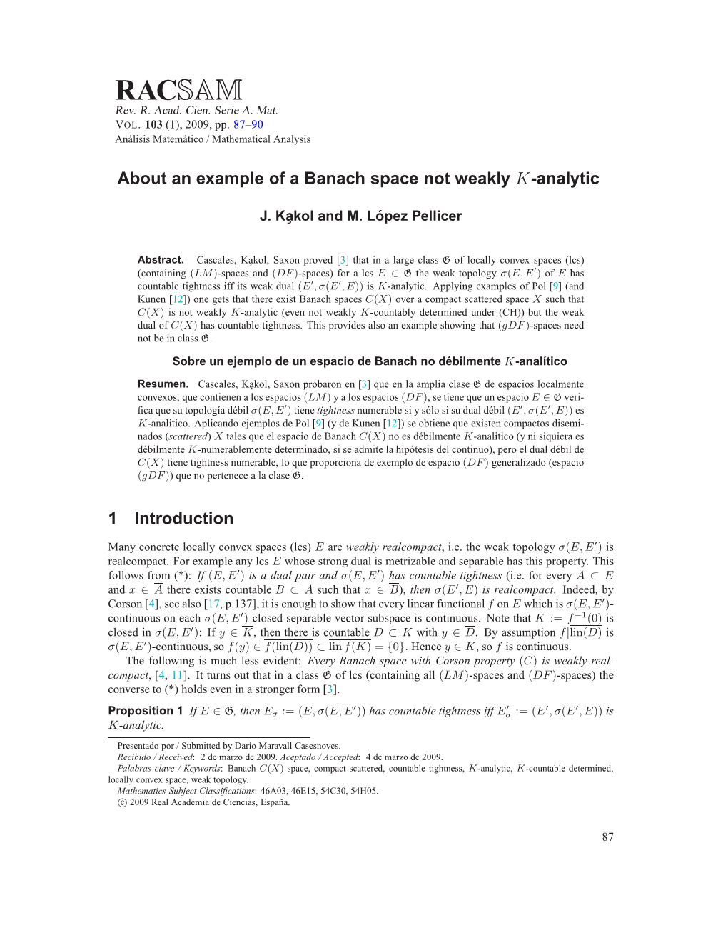 About One Example of a Banach Space Not Weakly K-Analytic