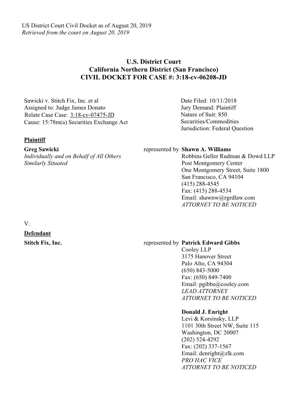 Greg Sawicki, Et Al. V. Stitch Fix, Inc., Et Al. 18-CV-06208-U.S. District Court