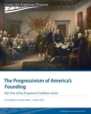 The Progressivism of America's Founding