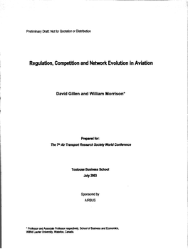 Regulation, Competitionand Network Evolution in Aviation