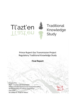 Prince Rupert Gas Transmission Project Regulatory Traditional Knowledge Study Final Report
