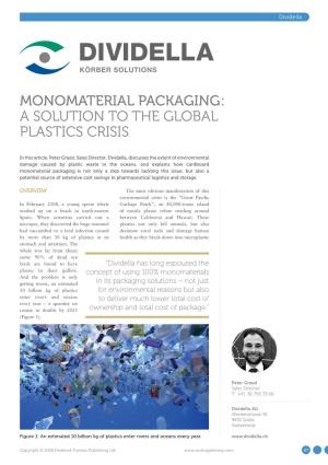 Monomaterial Packaging: a Solution to the Global Plastics Crisis