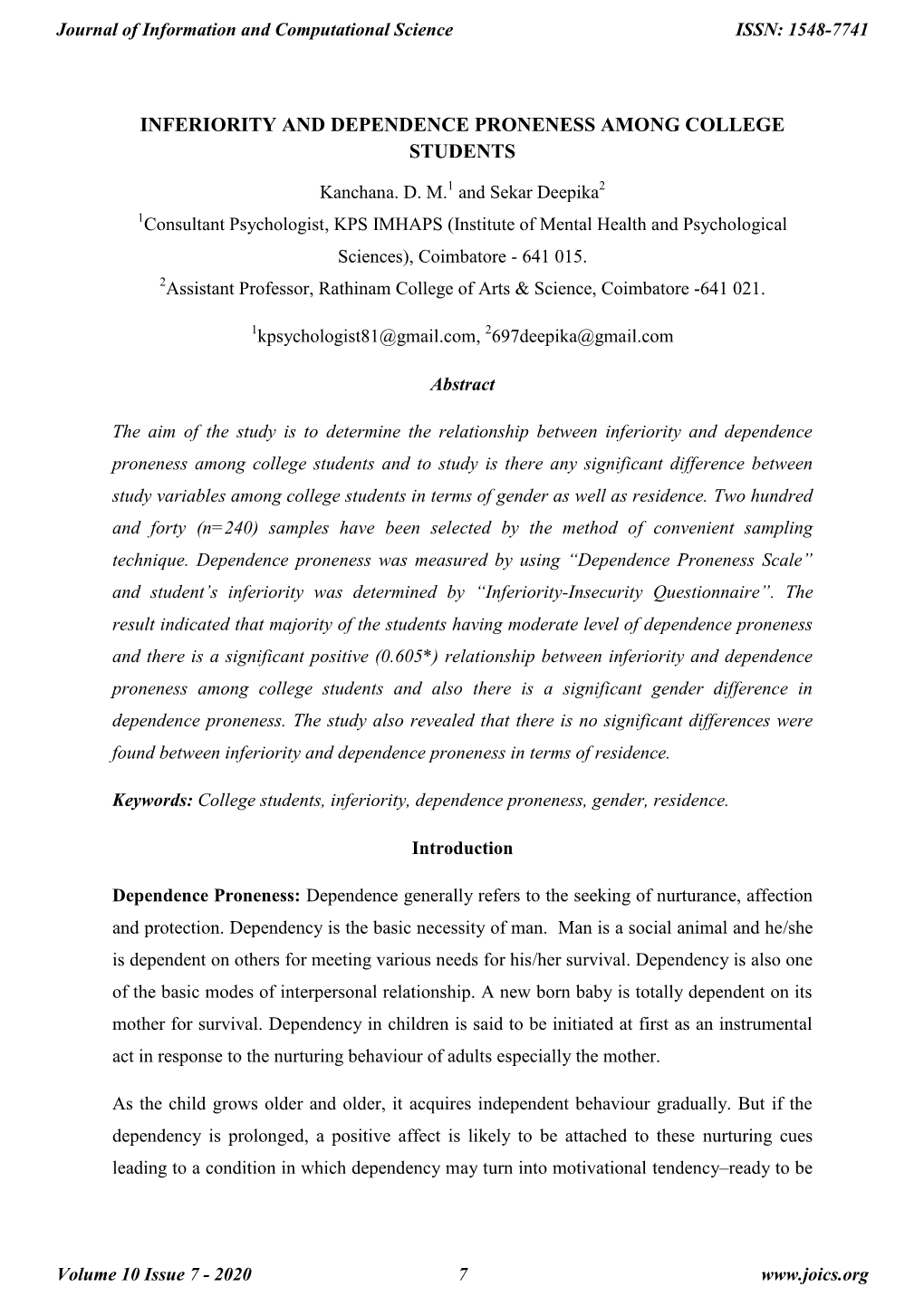 Inferiority and Dependence Proneness Among College Students