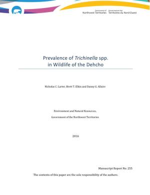 Prevalence of Trichinella Spp. in Wildlife of the Dehcho