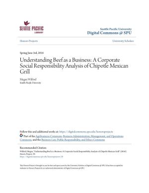A Corporate Social Responsibility Analysis of Chipotle Mexican Grill Megan Wilford Seattle Pacific Nu Iversity