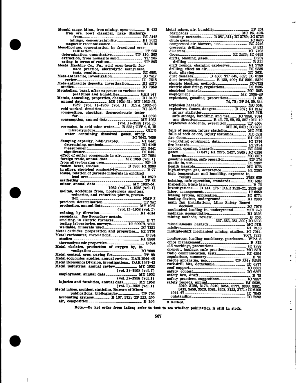 Metal Mines, Accident Statistics, Bureau of Mines 3413, 3459, 3526, 3581, 3653, 3723, 3771; IC 6109 Publications, Bibliography