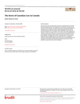 The Roots of Canadian Law in Canada John Ralston Saul