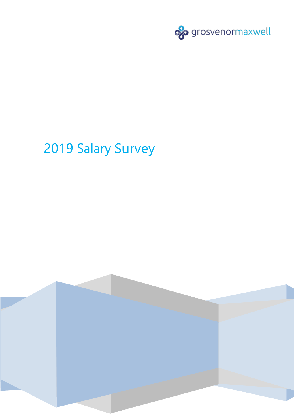 2019 Salary Survey Salary Survey 2019