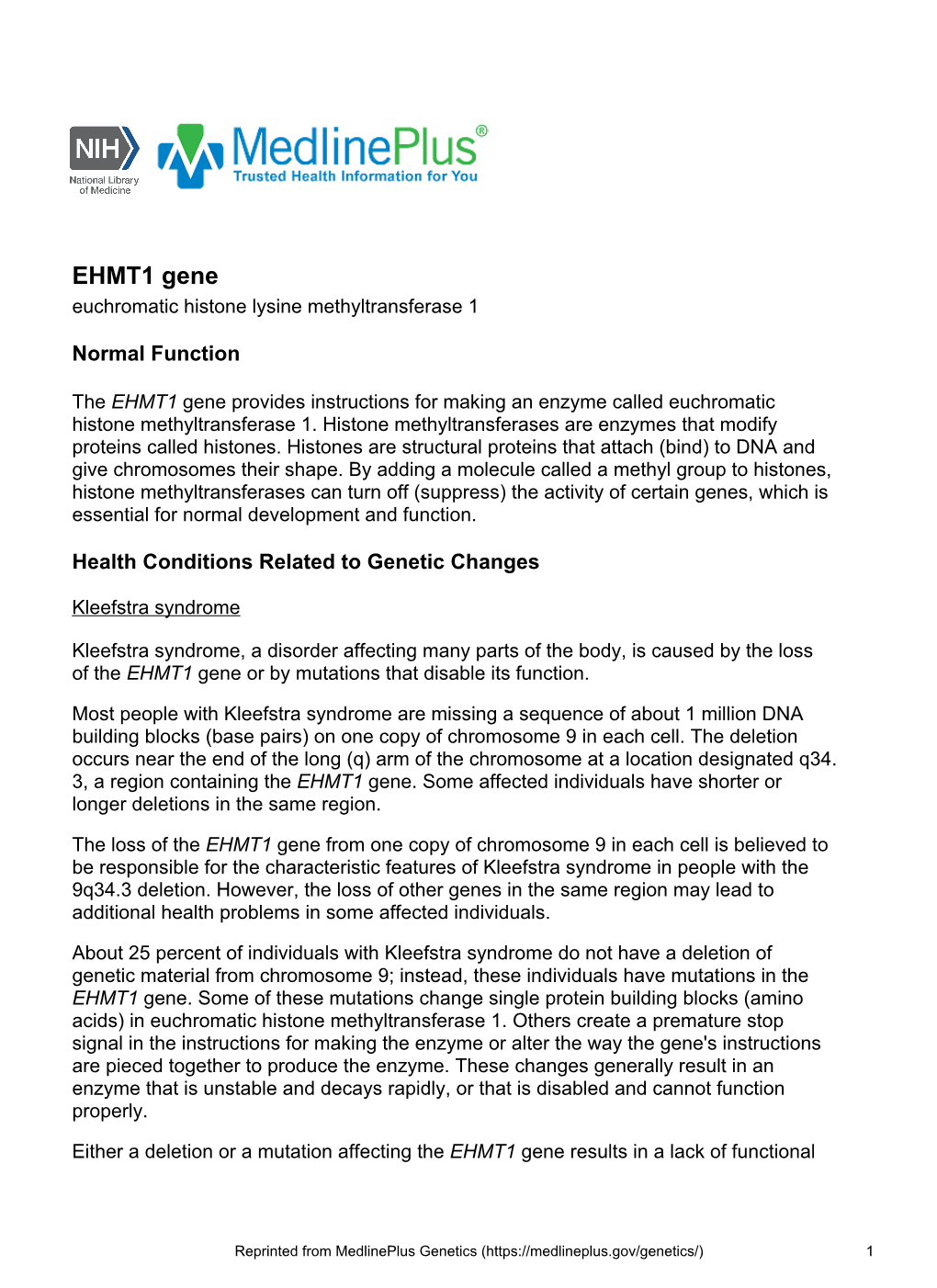 EHMT1 Gene Euchromatic Histone Lysine Methyltransferase 1