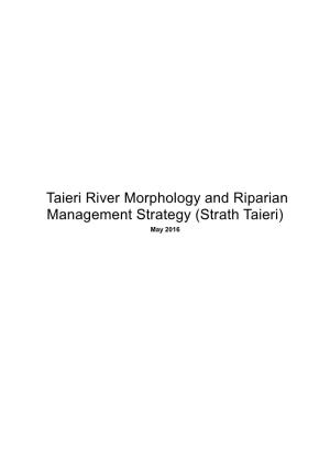 Taieri River Morphology and Riparian Management Strategy (Strath Taieri) May 2016