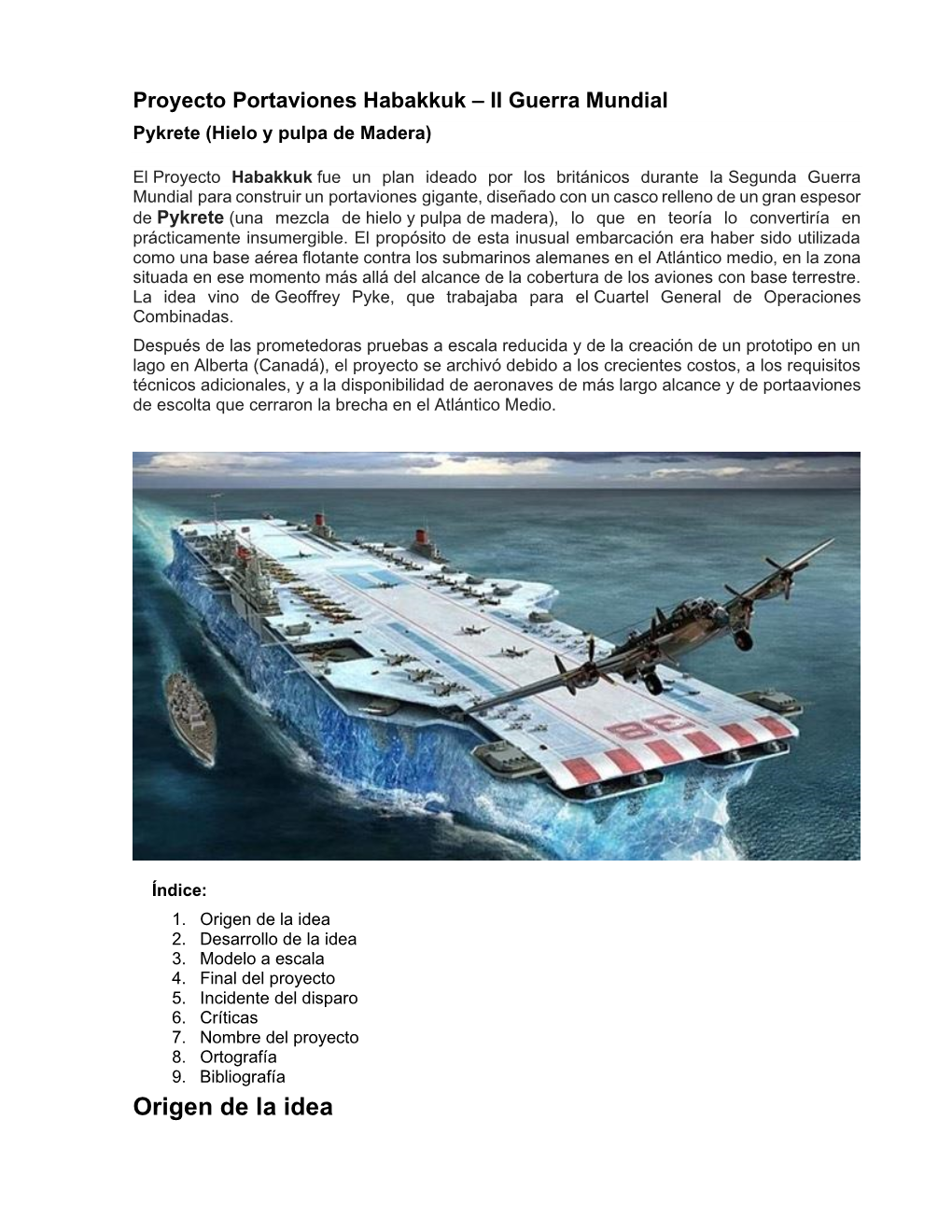 Proyecto Portaviones Habakkuk – II Guerra Mundial Pykrete (Hielo Y Pulpa De Madera)