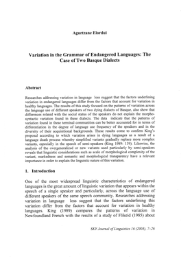 Variation in the Grammar of Endangered Languages: the Case of Two Basque Dialects