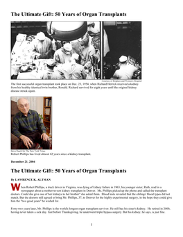 The Ultimate Gift: 50 Years of Organ Transplants the Ultimate Gift: 50