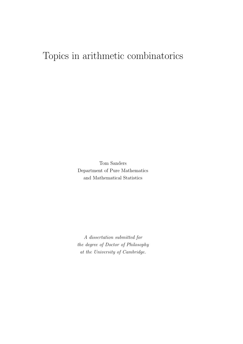 Topics in Arithmetic Combinatorics