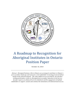 A Roadmap to Recognition for Aboriginal Institutes in Ontario Position Paper
