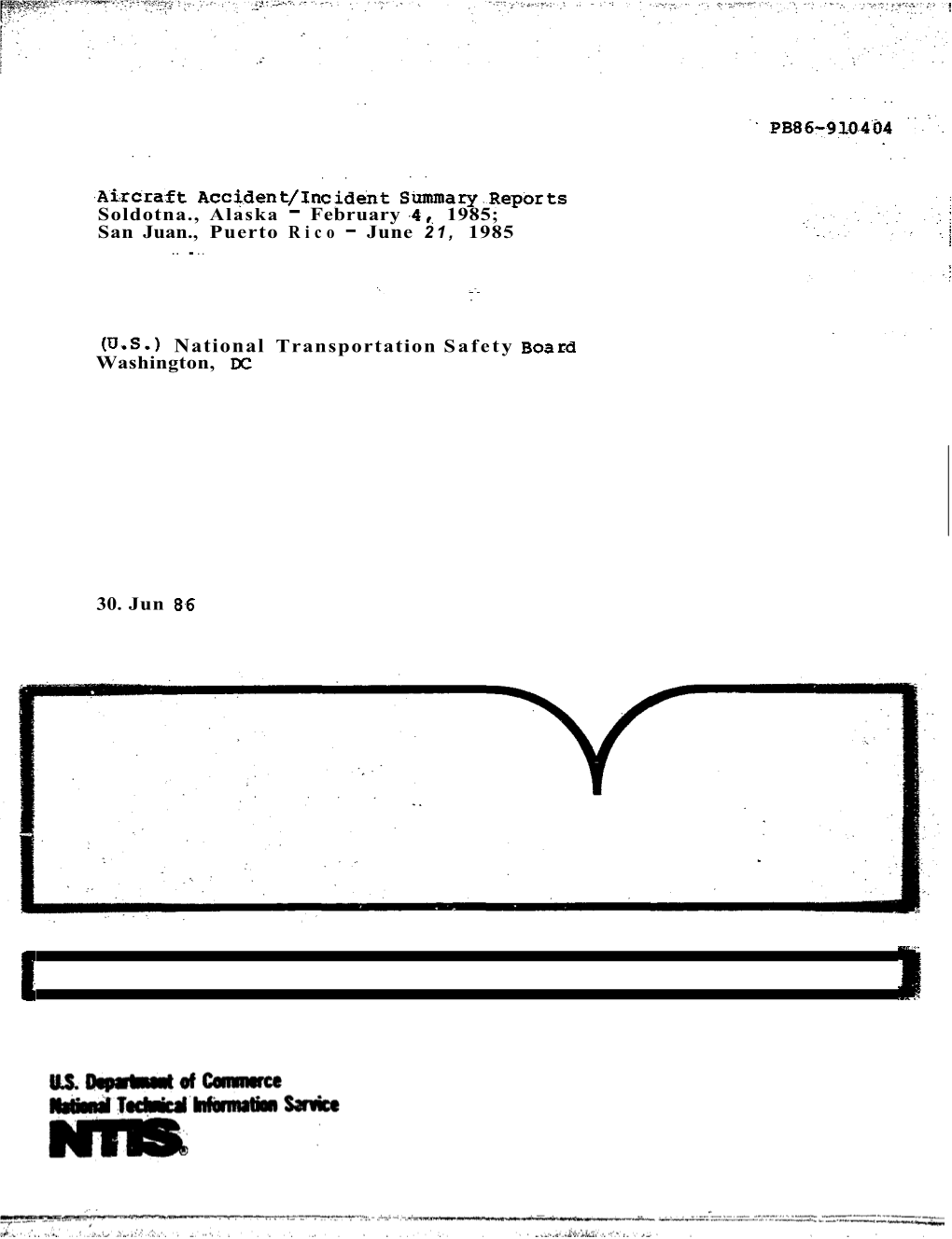 Aircraft Accident/Incid&T Simmaly.Reports Soldotna., Alaska