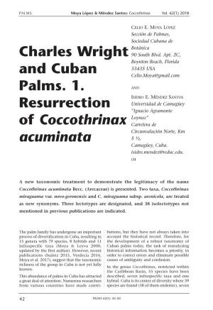 Charles Wright and Cuban Palms. 1. Resurrection of Coccothrinax