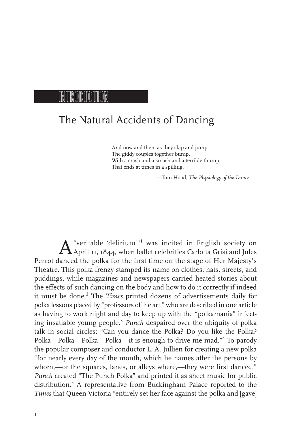 The Natural Accidents of Dancing