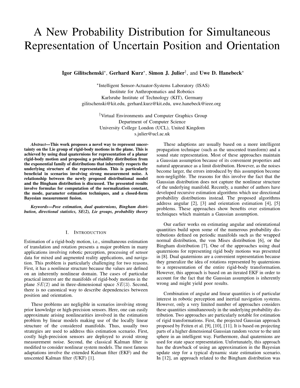 A New Probability Distribution for Simultaneous Representation of Uncertain Position and Orientation