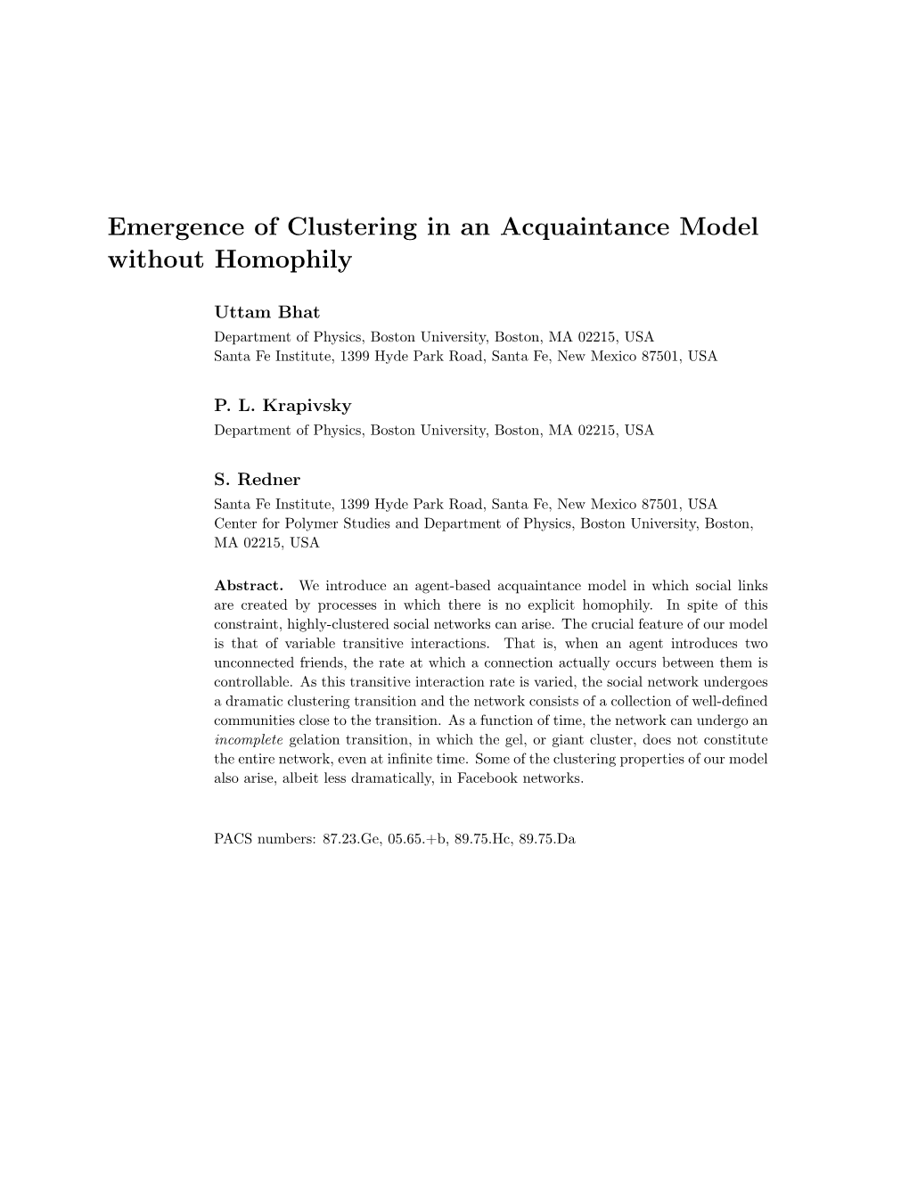 Emergence of Clustering in an Acquaintance Model Without Homophily