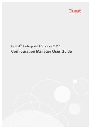 Configuration Manager User Guide © 2019 Quest Software Inc