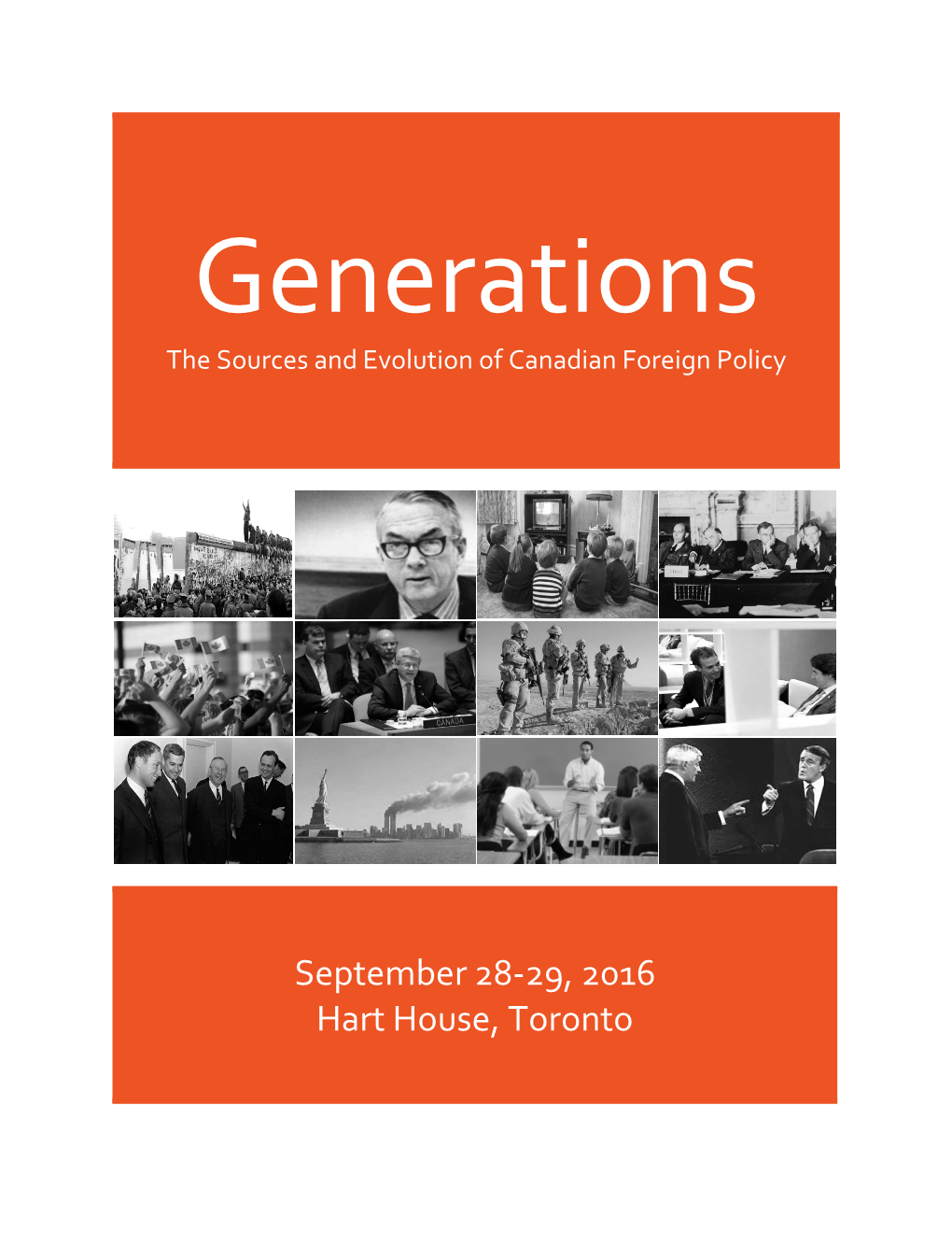 September 28-29, 2016 Hart House, Toronto