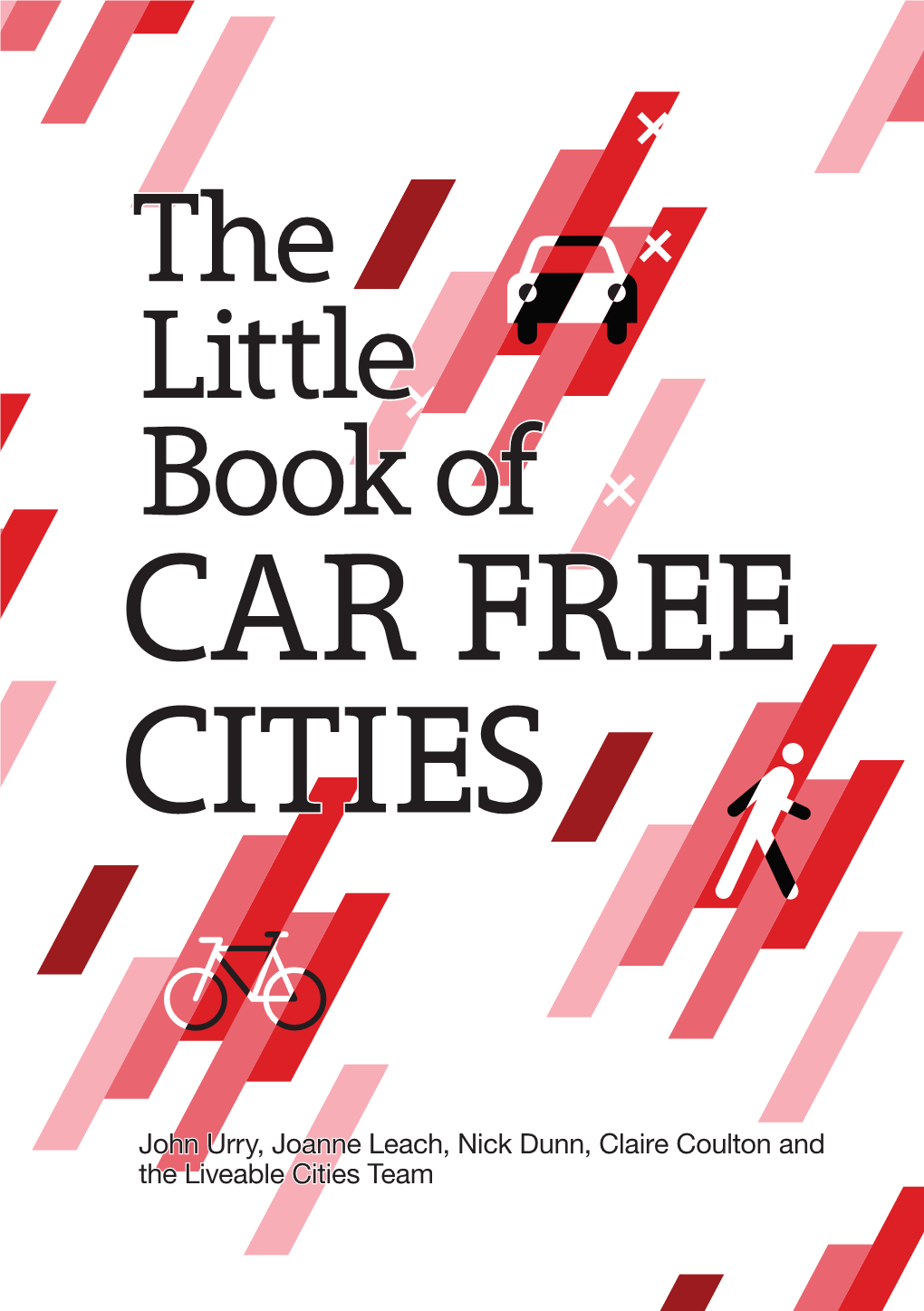 The Little Book of Car Free Cities