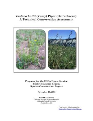 Festuca Hallii (Vasey) Piper (Hall’S Fescue): a Technical Conservation Assessment