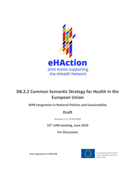 Common Semantic Strategy for Health in the European Union WP8 Integration in National Policies and Sustainability Draft