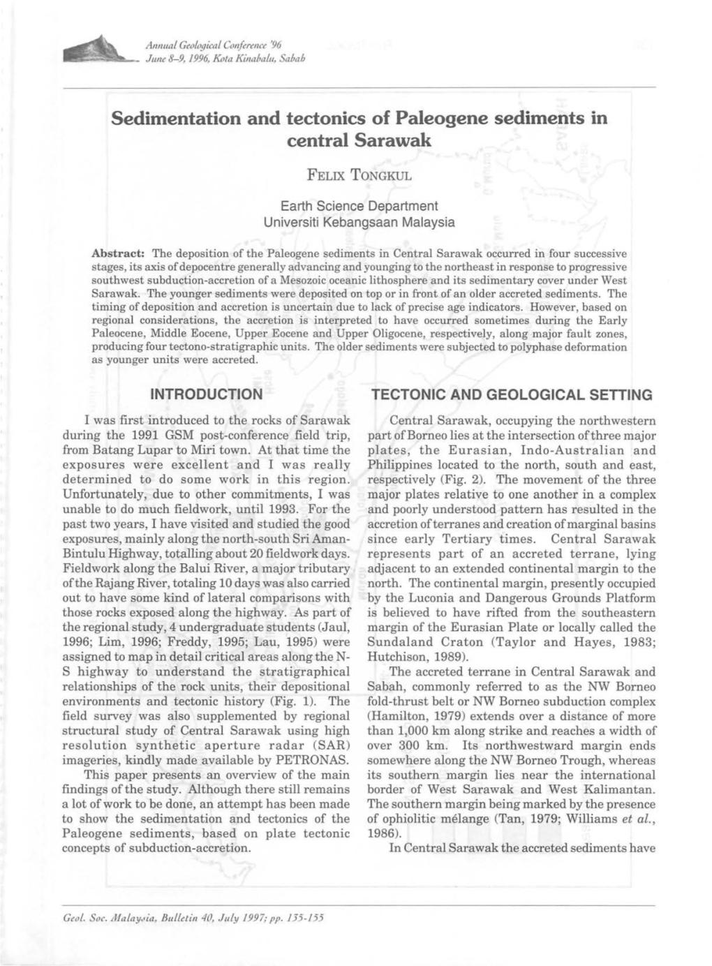 Sedimentation and Tectonics of Paleogene Sediments in Central Sarawak