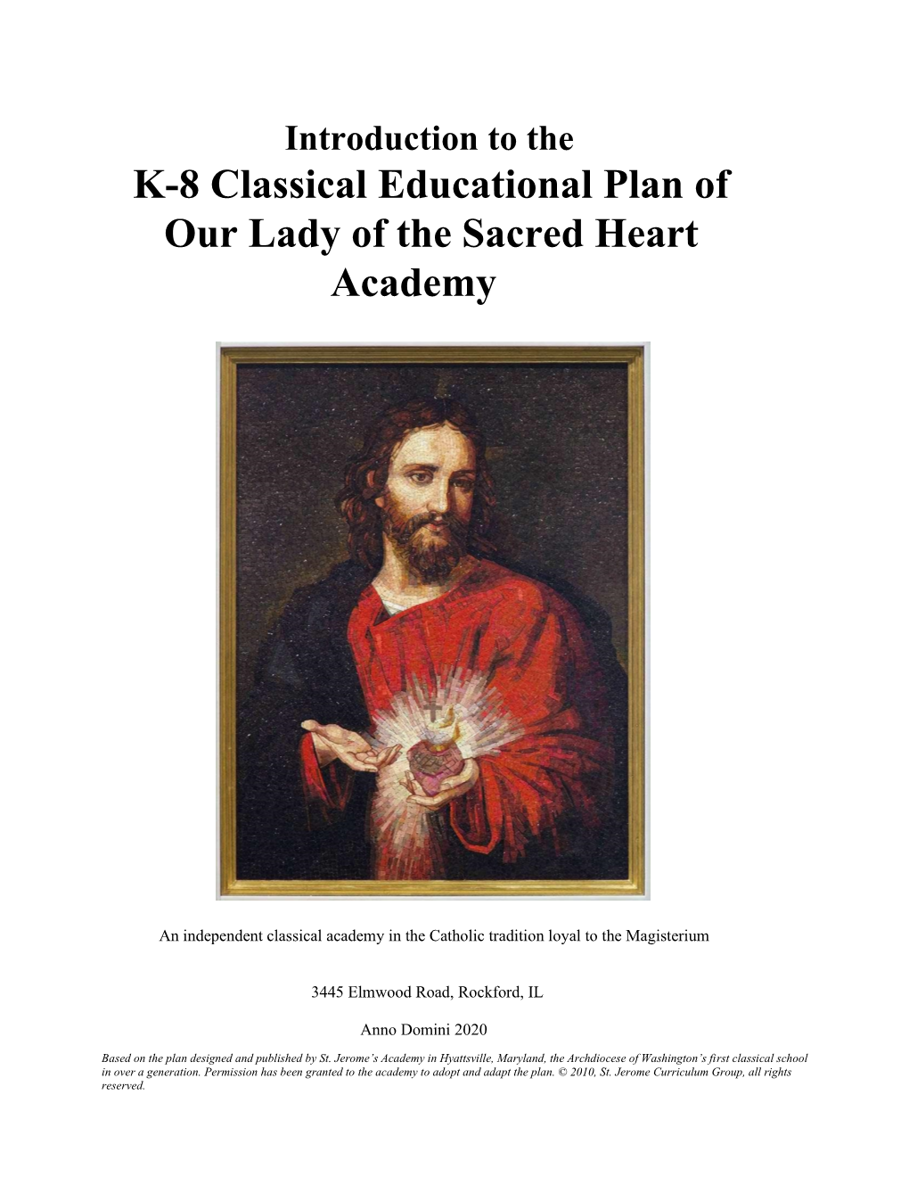 K-8 Classical Educational Plan of Our Lady of the Sacred Heart Academy