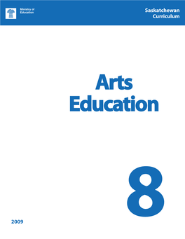 Curriculum 1-9 Arts 8 (SK)