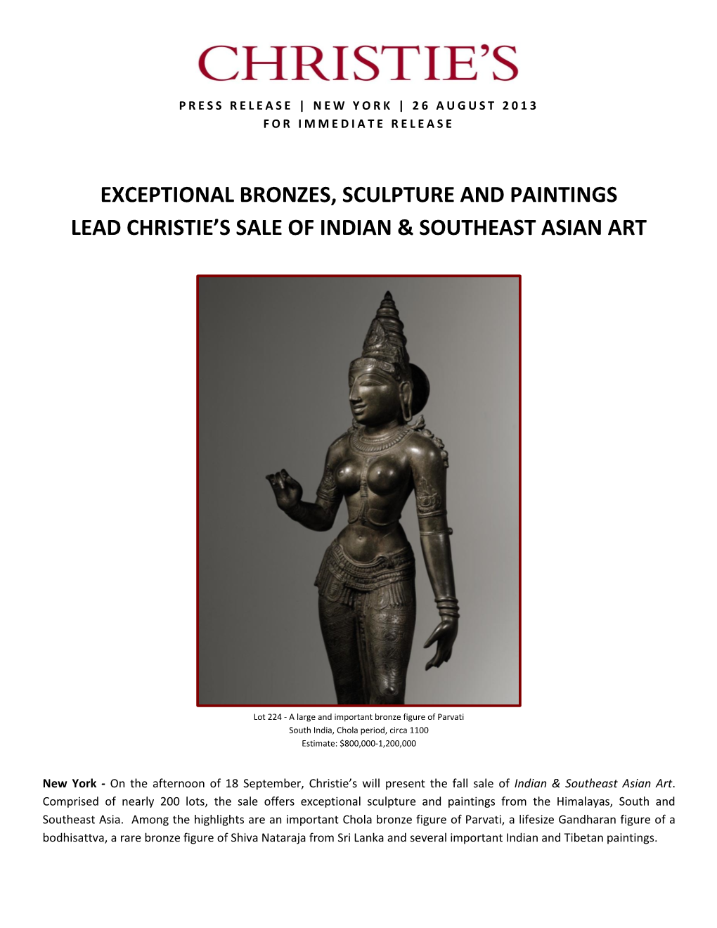 Exceptional Bronzes, Sculpture and Paintings Lead Christie’S Sale of Indian & Southeast Asian Art
