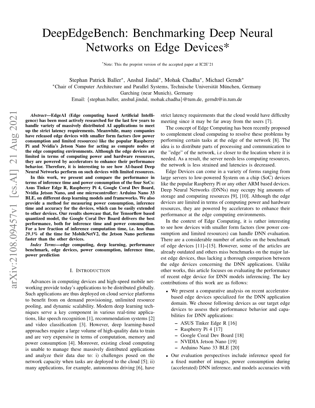 Deepedgebench: Benchmarking Deep Neural Networks on Edge Devices*