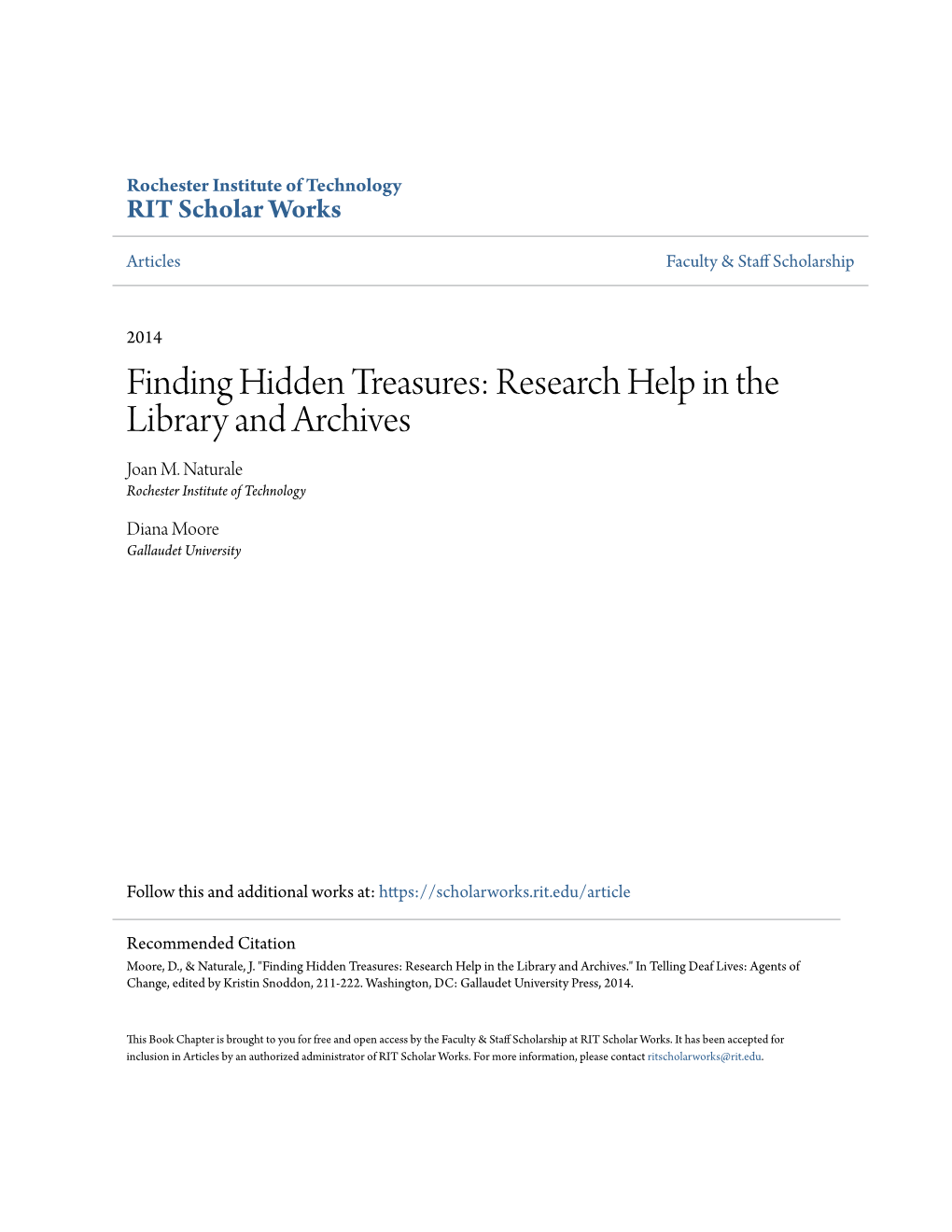Finding Hidden Treasures: Research Help in the Library and Archives Joan M