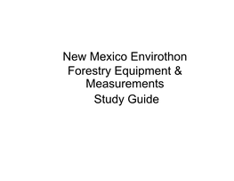 New Mexico Envirothon Forestry Equipment & Measurements Study