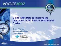 Using AMR Data to Improve the Operation of the Electric Distribution System