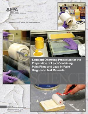 Standard Operating Procedure for the Preparation of Lead-Containing Paint Films and Lead-In-Paint Diagnostic Test Materials