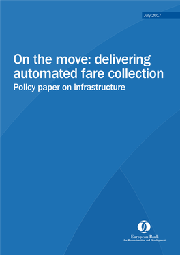 Delivering Automated Fare Collection Policy Paper on Infrastructure