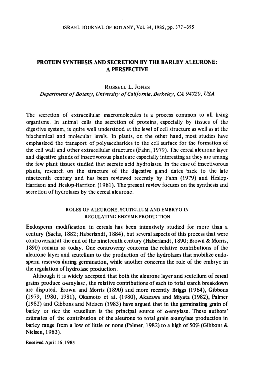 Protein Synthesis and Secretion by the Barley Aleurone: a Perspective