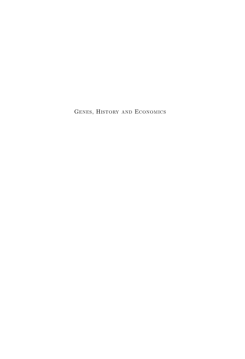 Genes, History and Economics