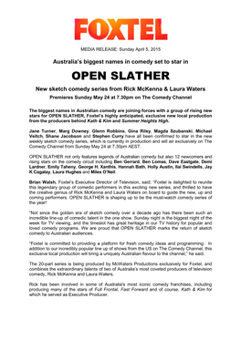 OPEN SLATHER New Sketch Comedy Series from Rick Mckenna & Laura Waters Premieres Sunday May 24 at 7.30Pm on the Comedy Channel