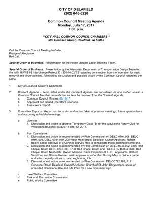 CITY of DELAFIELD (262) 646-6220 Common Council Meeting Agenda Monday, July 17, 2017 7:00 P.M