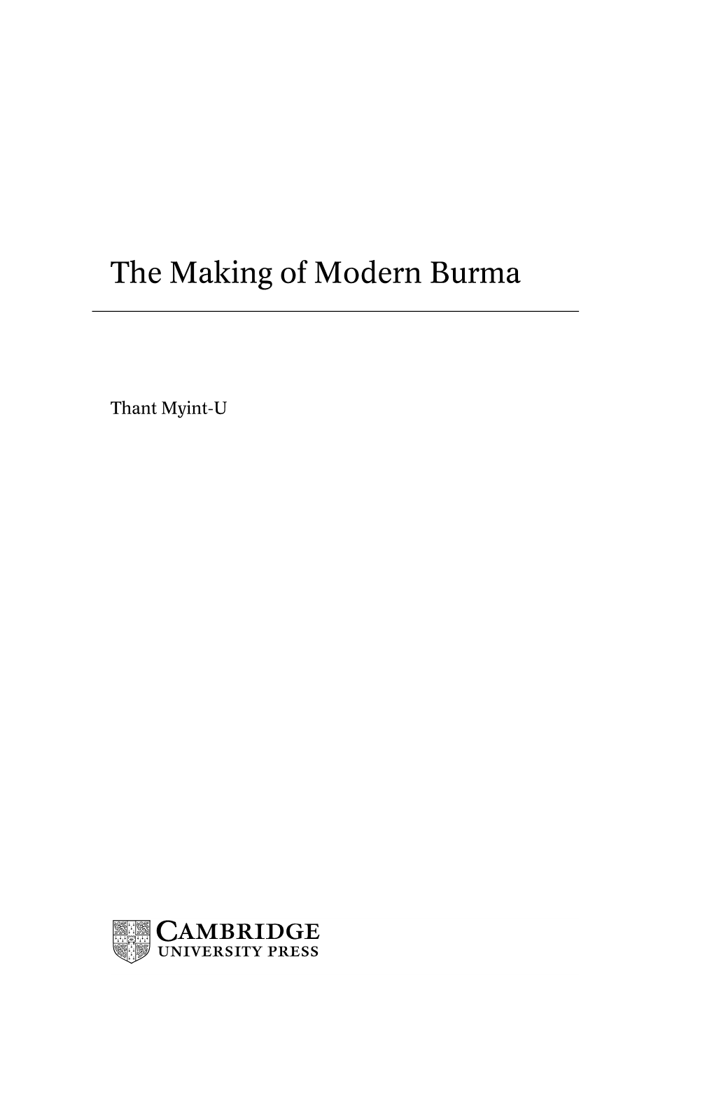 The Making of Modern Burma