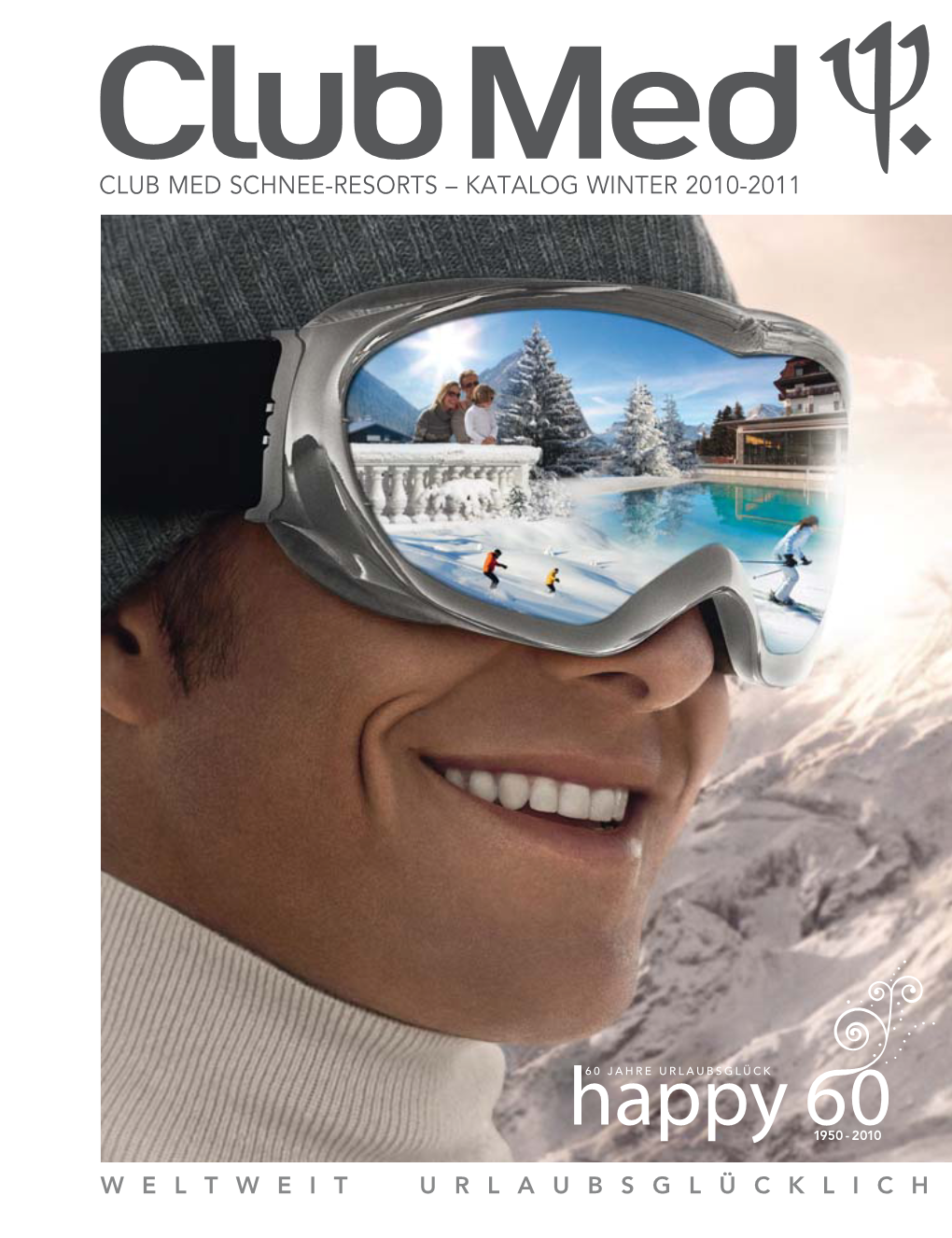 Club Med Schnee-Resorts – Katalog Winter 2010-2011