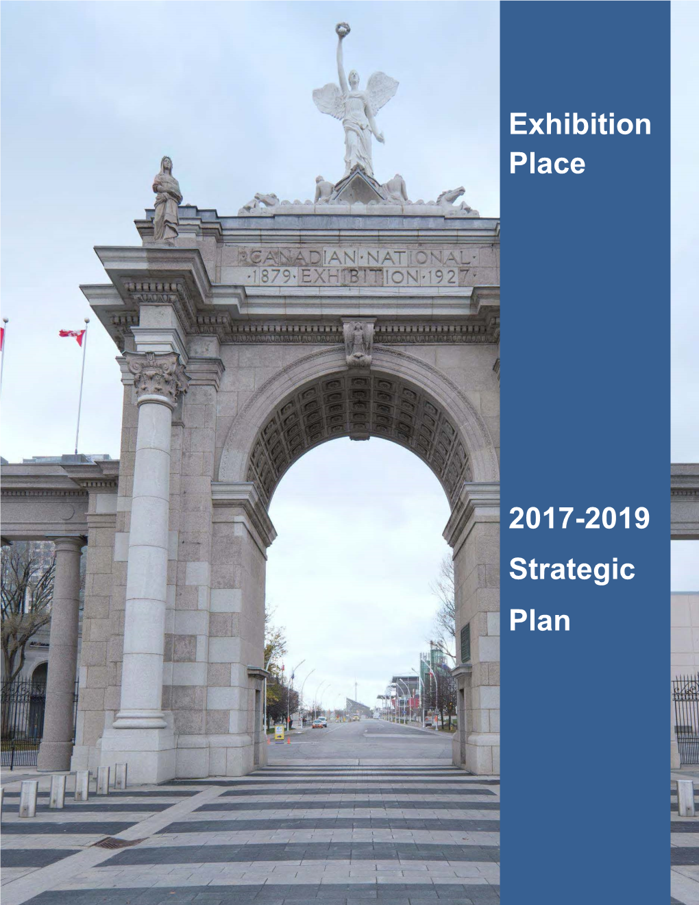 Exhibition Place Strategic Plan 2017-2019