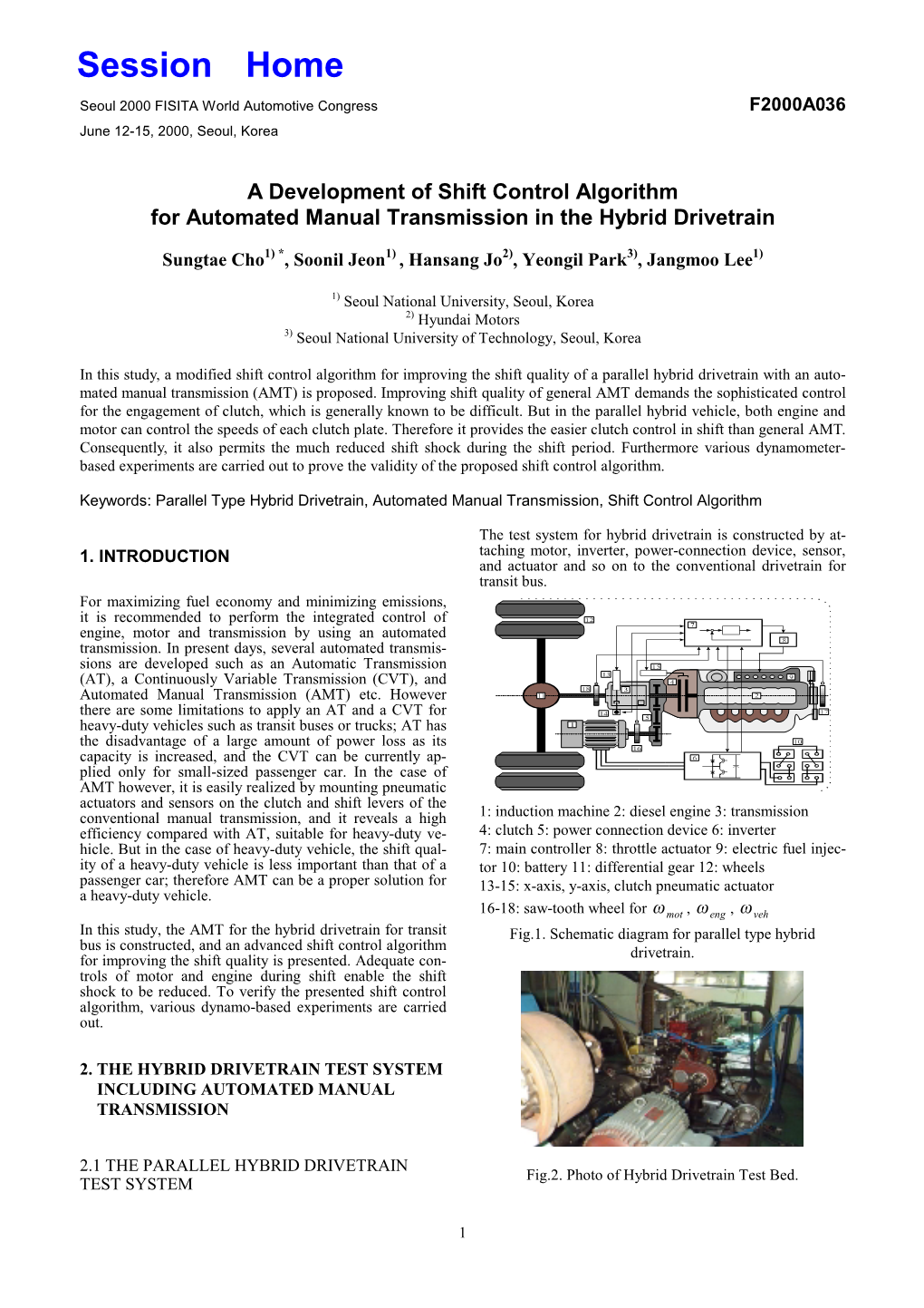 A Development of Shift Control Algorithm for Automated Manual Transmission in the Hybrid Drivetrain